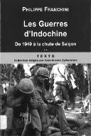 Les  guerres d'Indochine. 2, De 1949 à la chute de Saigon