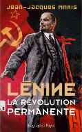 Lénine : la révolution permanente