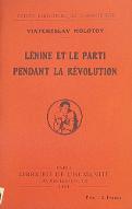 Lénine et le parti pendant la révolution