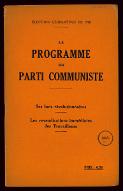 Le  programme du Parti communiste : ses buts révolutionnaires, les revendications immédiates des travailleurs
