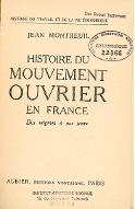 Histoire du mouvement ouvrier en France : des origines à nos jours