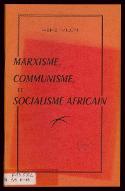 Marxisme, communisme et socialisme africain