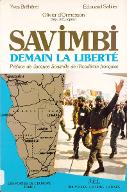 Savimbi : demain la liberté
