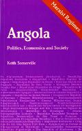 Angola : politics, economics and society