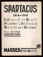 Spartacus 1918-1919 : la Commune de Berlin ; Programme du Spartakusbund ; Discours sur le programme