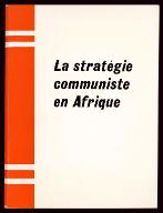 La  stratégie communiste en Afrique