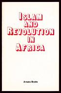 Islam and revolution in Africa