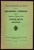 Renseignements commerciaux relatifs aux principales productions du Congo belge et du Ruanda-Urundi