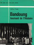 Bandoung : tournant de l'histoire, 18 avril 1955