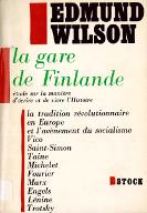 La  gare de Finlande : étude sur la manière d'écrire et de vivre l'histoire = To the Finland station