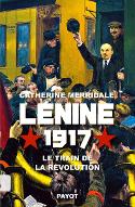 Lénine, 1917 : le train de la révolution