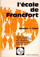 L'école de Francfort : dialectique de la particularité