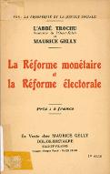 La  réforme monétaire et la réforme électorale