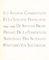 Les  anciens combattants et la société française : 1914-1939. 2, Sociologie