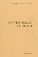 Chateaubriand en Orient