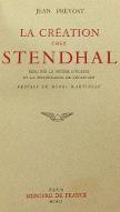 La  création chez Stendhal : essai sur le métier d'écrire et la psychologie de l'écrivain