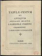 Fabulae centum ex antiquis autoribus delectae a Gabriele Faerno Cremonensi carminibus explicatae