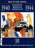 Occupation, Résistance, Libération : Hauts-de-Seine, 1940-1944. catalogue de l'exposition, [présentée aux] archives départementales des Hauts-de-Seine, 1994
