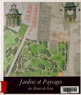Jardins et paysages des Hauts-de-Seine : de la Renaissance à l'art moderne