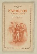 Napoléon à Saint-Cloud : le coup d'état. 18-19 brumaire, An VIII