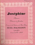 Joséphine : parures, décors et jardins. exposition, Orangerie du Château de Bois-Préau, 2 juillet - 3 novembre 1969