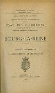 Bourg-la-Reine : notice historique et renseignements administratifs