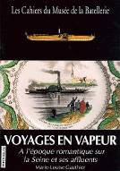 Voyages en vapeur à l'époque romantique sur la Seine et ses affluents