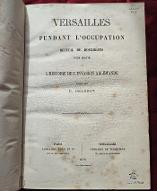 Versailles pendant l'occupation : recueil de documents pour servir à l'histoire de l'invasion allemande