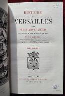 Histoire de Versailles, de ses rues, places et avenues depuis l'origine de cette ville jusqu'à nos jours