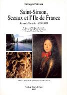 Saint-Simon, Sceaux et l'Ile-de-France : recueil d'articles, 1954-2008