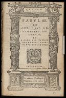 Fabulae centum, ex antiquis auctoribus delectae et a Gabriele Faerno,... carminibus explicatae
