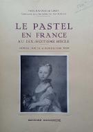 Le  pastel en France au XVIIIème siècle