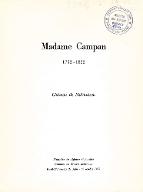 Madame Campan, 1752-1822 : exposition : Rueil-Malmaison, Château de Malmaison, 21 juin - 30 octobre 1972