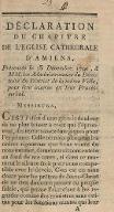 Déclaration du Chapitre de l'église cathédrale d'Amiens, présentée le 13 décembre 1790, à MM. les administrateurs du Directoire du district de la même ville, pour être insérée dans leur procès-verbal