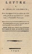 Lettre à M. Charles Chabroud, sur son rapport de la procédure du Châtelet, fait les 30 septembre et 1er octobre 1790 à l'Assemblée nationale