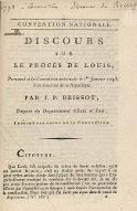 Convention nationale. Discours sur le procès de Louis, prononcé à la Convention nationale le 1er Janvier 1793, l'an deuxième de la République