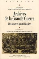 Archives de la Grande guerre : des sources pour l'histoire