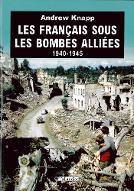 Les  Français sous les bombes alliées : 1940-1945