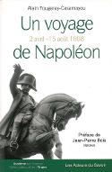 Un voyage de Napoléon : 2 avril-15 août 1808