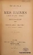 Mes haines ; Mon salon (1866) ; Edouard Manet, étude biographique et Crnokrek
