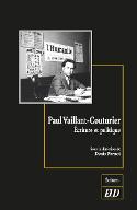 Paul Vaillant-Couturier : écriture et politique
