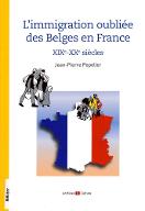 L'immigration oubliée des Belges en France