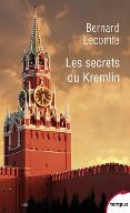 Les  secrets du Kremlin 1917-2017