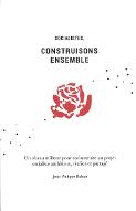 Socialistes, construisons ensemble : un réseau militant pour construire un projet socialiste ambitieux, réaliste et partagé