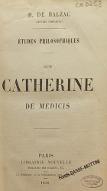 Sur Catherine de Médicis