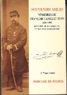Souvenirs amers : mémoires de François Camille Cron (1836-1902), déporté de la Commune en Nouvelle-Calédonie suivi des pièces de son procès devant le IVe Conseil de Guerre à Versailles