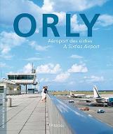 Orly : Aéroport des Sixties