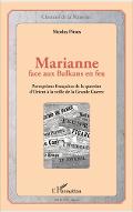 Marianne face aux Balkans en feu : perceptions françaises de la question d'Orient à la veille de la Grande guerre