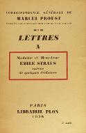 Correspondance générale. 6, Lettres à Madame et Monsieur Emile Straus ; suivies de quelques dédicaces
