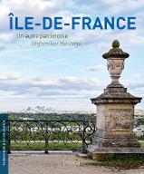 Île-de-France : un autre patrimoine